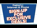 Limited Time Offers Sign-Up Deals - Satellite Internet HughesNet Gen5