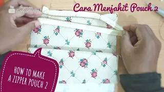 Download HOW TO MAKE A ZIPPER POUCH 2 | Pouch Making for Beginner | Cara Menjahit Pouch 2 MP3