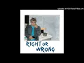 Juice WRLD - Right Or Wrong [Unreleased]