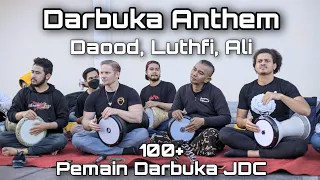 Download Darbuka Anthem - Daood, Luthfi \u0026 Ali bersama lebih dari 100 pemain Darbuka JDC MP3