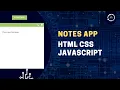 How to make Notes Maker Webpage using Html Css and Pure JavaScript TheEasyCoding