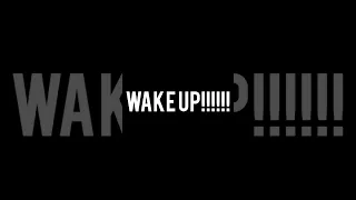 Your Wake Up Call Wake Up Alarm Until Now Wakeup Alarmsound Motivation Shorts 