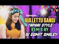 Download Lagu 💨#bullettu_bandi//dj song 🚦 tapori mix //remix by dj Sumit smiley adb#💨