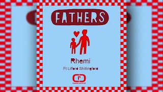 rhemi fathers featuring lifford shillingford