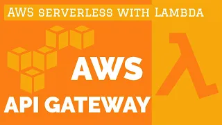 AWS API Gateway AWS Lambda Proxy Integration