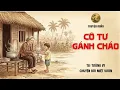 Lagu Nghe Là Ngủ Ngon | Cô Tư Gánh Cháo | Chuyện Xưa Nghe Dễ Ngủ