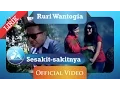 Lagu Ruri Wantogia - Sesakit Sakitnya (Official Video Lyric)