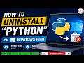 How to Completely Uninstall Python on windows