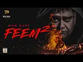 Download Lagu MUK GAYI FEEM 2  - POPSY FT. AVTAR MANIAC - OFFICIAL VIDEO