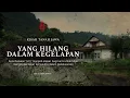 Download Lagu Menguak Kisah Desa Terkubur