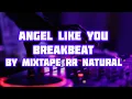 Download Lagu dj breakbeat Angels Like You x Karena Kamu Cantik x Aku ga Romantis (sound rr natural)