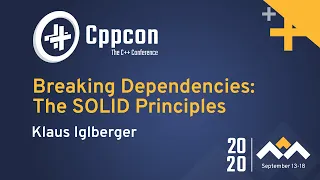 Breaking Dependencies The SOLID Principles - Klaus Iglberger