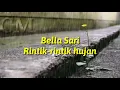 Download Lagu Rintik rintik hujan - Bella Sari