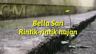 Download Rintik rintik hujan - Bella Sari MP3