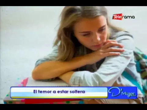 El temor a estar soltera