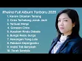 Rheina Full Album Terbaru 2025