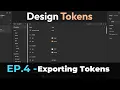 Ep 4 Creating CSS Variables from design tokens