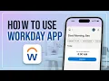 How To Use The Workday App 2026 - Complete Tutorial