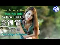 Download Lagu Ai Hen Jian Dan * cinta sangat sederhana