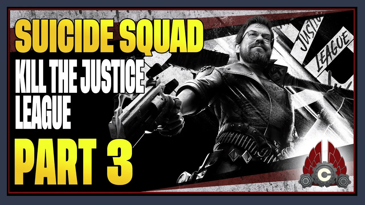 CohhCarnage Plays Suicide Squad: Kill The Justice League #SuicideGameSponsored - Part 3