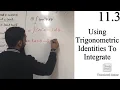 Edexcel A level Maths 11 3 Using Trigonometric Identities To Integrate