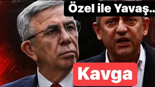 Mansur Yavaş ve Özgür Özel için kavga iddiası