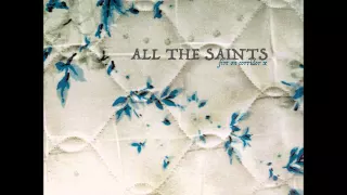 Download All the saints - Fire on Corridor X MP3