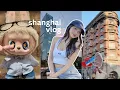 Lagu [local guide] shopping \u0026 walking the streets of shanghai ˙⋆✮  citywalk, popmart, wukang, cafes