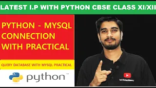 PYTHON-MYSQL Connection With Practical CBSE HOTS FOR IP 20-21 PYTHON-PIP-DB Explained with Example