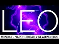 LEO THIS TOOK A LONGGGG TIME COMING BUT ITS FINALLY HAPPENING LEO - March 30th Daily 2026