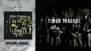 power metal timur tragedi official audio 