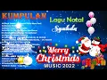 Download Lagu Kumpulan Lagu Natal Syahdu | Lagu Natal 2021/2022 | Full Album Lagu Natal Special Untuk Orang