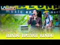 KURNIA RAHMA RINDU HATIKU RINDU - LALUNA MUSIC - HAPPY PARTY PEDES COMMUNITY -JUWET TERGO KUDUS