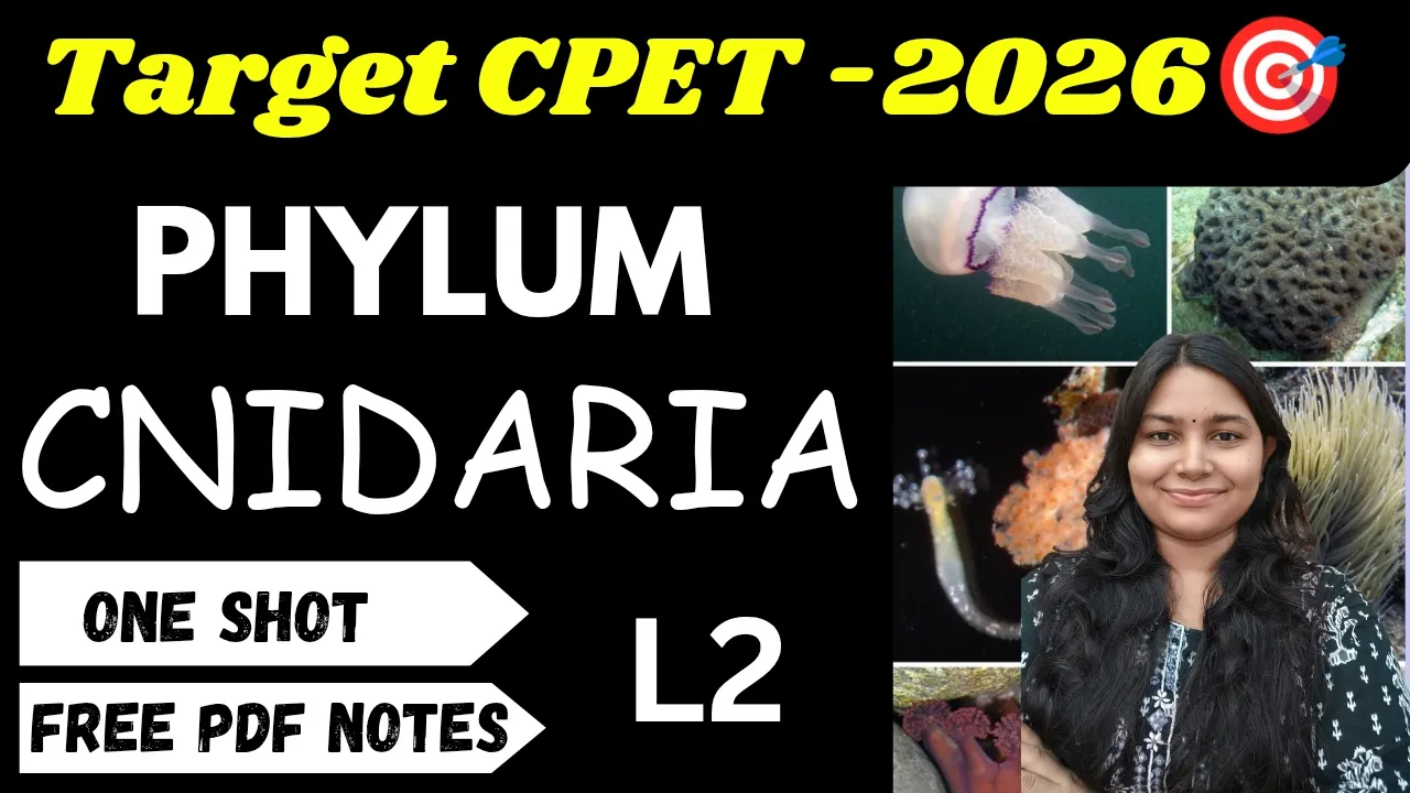 PHYLUM- CNIDARIA |L-2 | CPET ONE SHOT🔥