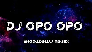 dj opo opo opo viral tiktok