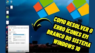 COMO RESOLVER O ERRO ÍCONES EM BRANCO DO SISTEMA WINDOWS 10