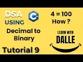 Decimal to Binary DSA using CPP Tutorial