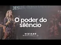 Download Lagu O poder do silêncio | Pra. Viviane Martinello