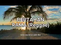 Lagu RAMA - BERTAHAN (Reggae) Cover Music AI BY SBM