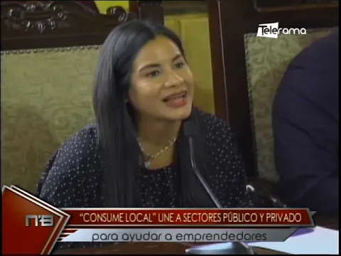 Consume Local une a sectores público y privado para ayudar a emprendedores