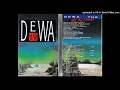 Lagu Dewa 19 - Rein (1992)