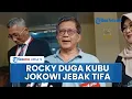 Lagu Rocky Tertawa saat Penelitian Dinilai Pencemaran Nama Baik, Duga Kubu Jokowi Jebak Tifa soal Ijazah