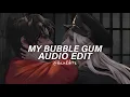 Download Lagu My Bubble Gum (Best Part) - Rasheeda [Edit Audio]