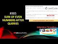 Sum of Even Numbers After Queries LeetCode 985 Explained with Example LearnOverflow