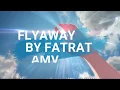 Download Lagu Fly Away by fat rat 🔥🔥- AMV - 「Anime MV」| with audio spectrum