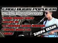 Download Lagu 🔰 Kumpulan Lagu Lagu Terbaik Kancil AO _ Lagu Bugis Populer 2025 🔰