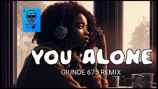 mzvee you alone giunde 675 remix 2023