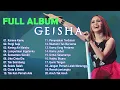 Lagu GEISHA Full Album Terbaik 2023 -  Lagu Pop Indonesia Terbaik - Geisha Karena Kamu, Pergi Saja