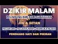 Dzikir Al-Ma'tsurat Petang Alaa Aql | Dzikir Sore Petang | Doa Petang