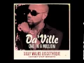 Download Lagu Da´Ville - One In A Million (Honey Pot Riddim) prod. by Silly Walks Discotheque